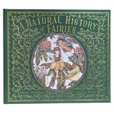 A Natural History of Fairies by Emily Hawkins (Hardcover)