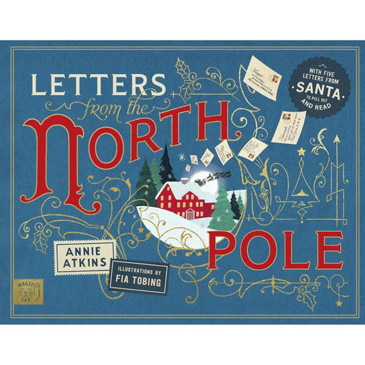 Letters from the North Pole: With Five Letters to Pull Out and Read