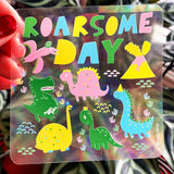 Suncatcher "Roarsome Day"